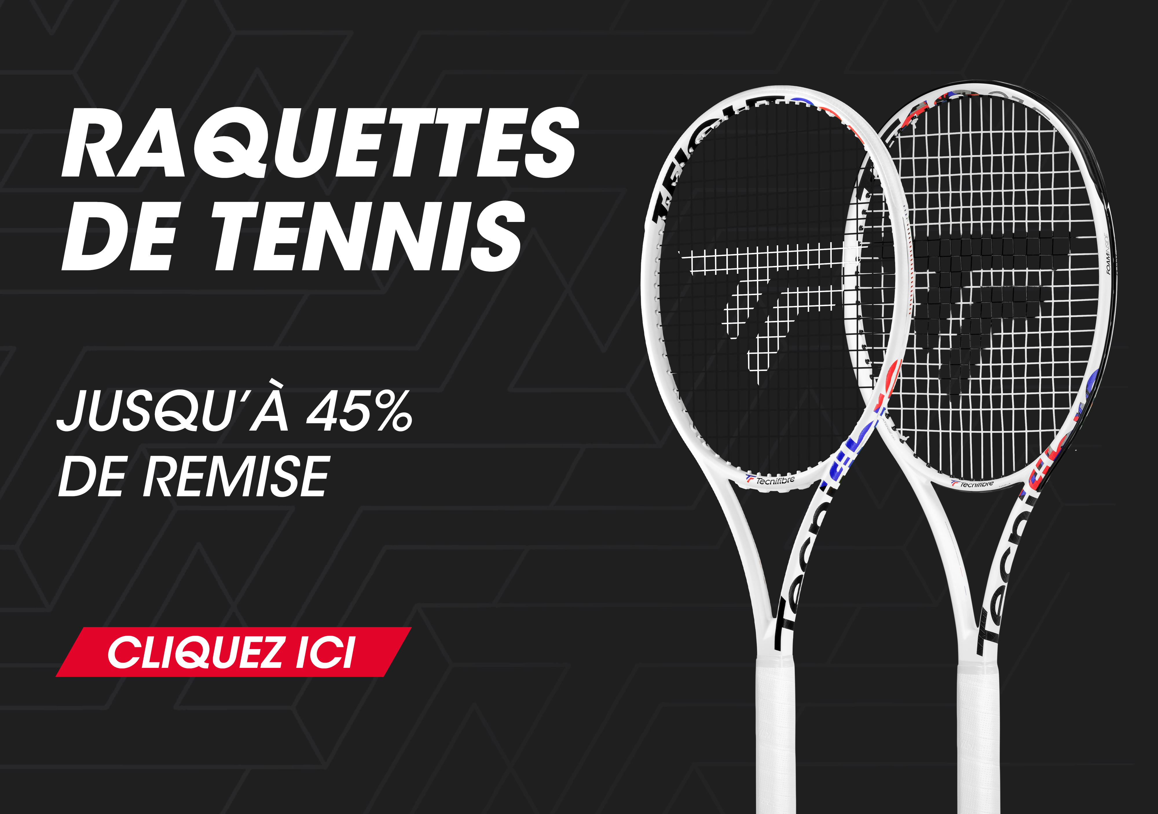 Black Friday - Raquettes de Tennis